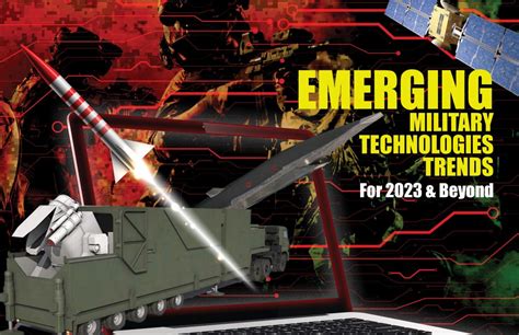 Emerging Military Technologies Trends For 2023 & Beyond – Aljundi ...