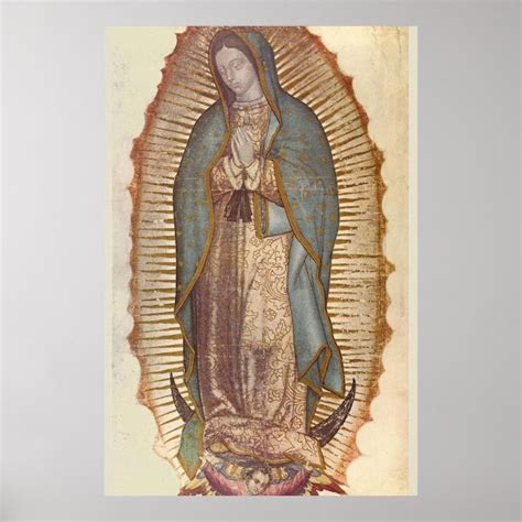 OUR LADY OF GUADALUPE 30 x 45 Poster | Zazzle