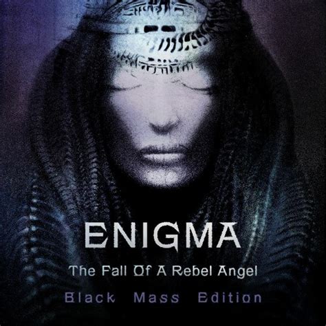 Stream Enigma - The Fall Of A Rebel Angel - Black Mass Edition by LFKR ...