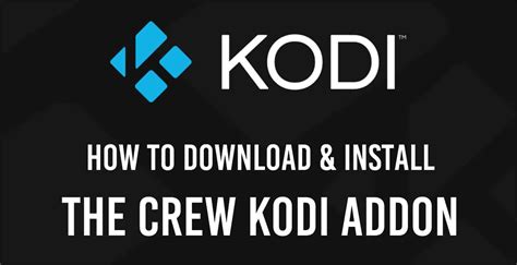 How to install The Crew Kodi Addon - KodiGuide