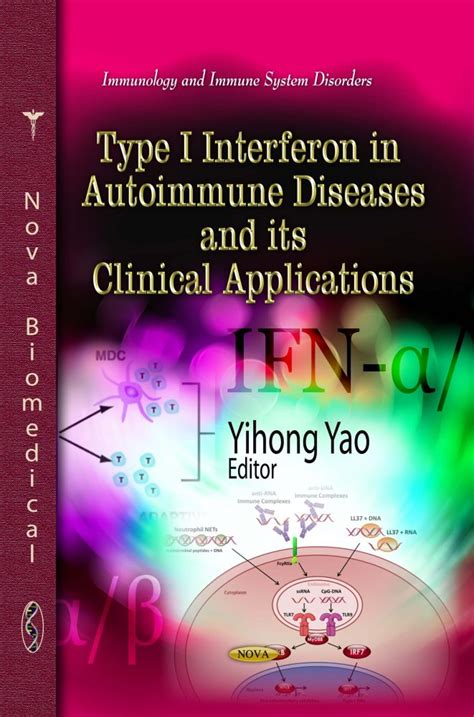 Type I Interferon in Autoimmune Diseases and its Clinical Applications ...