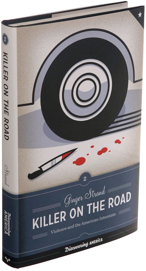 ‘Killer on the Road’ by Ginger Strand - The New York Times