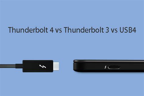 Thunderbolt 4 vs Thunderbolt 3 vs USB4: What's the Difference?