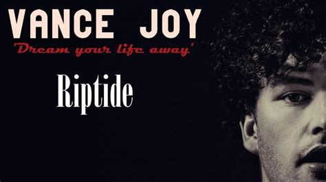 Riptide - Vance Joy - YouTube