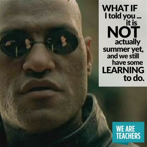 End-of-Year Memes for Teachers Who Are Just Hanging On