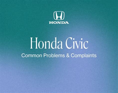 Honda Civic Common Problems and Complaints