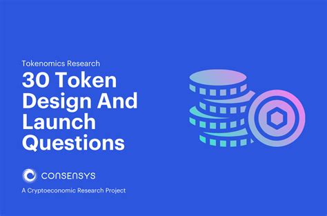 30 Token Design and Launch Questions | ConsenSys