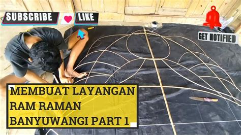 Cara Membuat layangan Khas Banyuwangi / Ram Raman PART 1 - YouTube