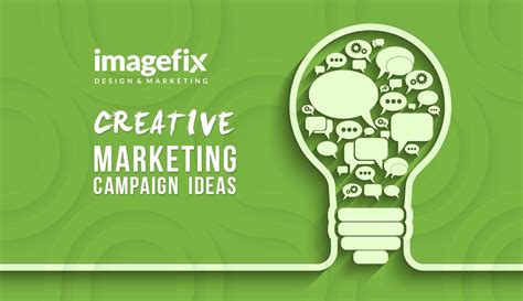 Creative Marketing Campaign Ideas | Marketing Ideas for SMEs - Imagefix