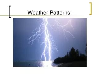 PPT - Weather Patterns PowerPoint Presentation, free download - ID:2781276