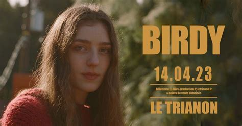 BIRDY • Paris - Le Trianon • 14 avril 2023 | Le Trianon, Paris, IL ...