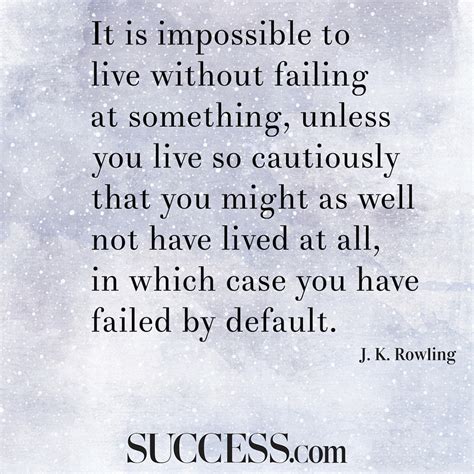 21 Quotes About Failing Fearlessly | SUCCESS