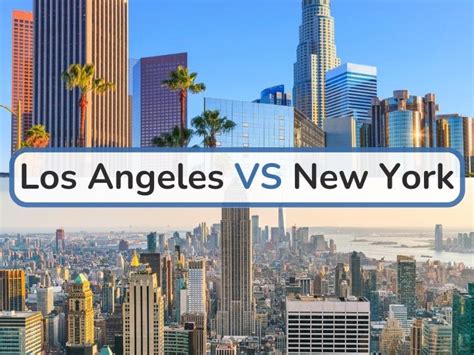 LA vs NYC? Which City is Best to Live in 2023