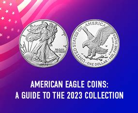 2023 American Silver Eagle Coins: A Complete Guide to the Collection