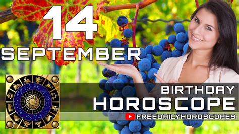 September 14 - Birthday Horoscope Personality - YouTube