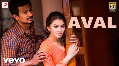 Manithan - Aval Lyric | Udhayanidhi Stalin, Hansika | Santhosh ...