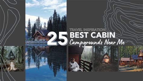 The Best 25 Campgrounds with Cabins Near Me - RVshare.com