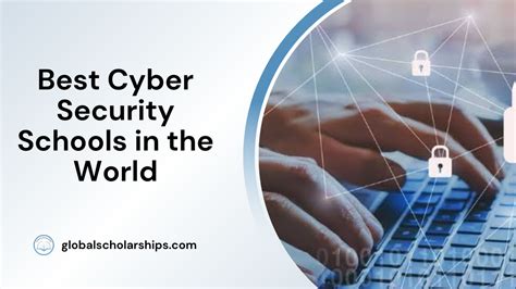 17 Best Cyber Security Schools in the World - Global Scholarships