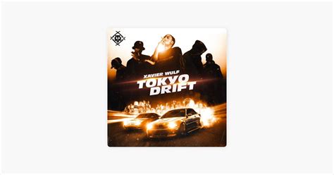 ‎Tokyo Drift - Song by Xavier Wulf - Apple Music