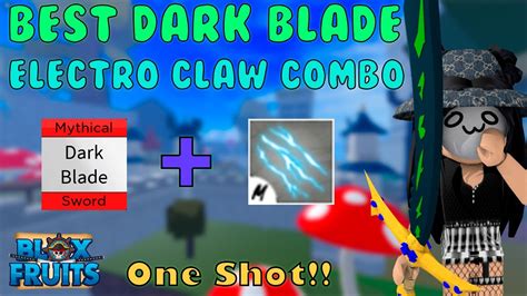 『Best Dark Blade / Yoru + Electro Claw Combo』Bounty Hunt l Roblox | Blox fruits update 15 | 25M ...