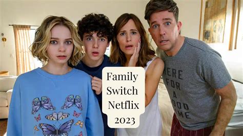 Family Switch 2023 | Netflix | Family comedy - FunSupplement