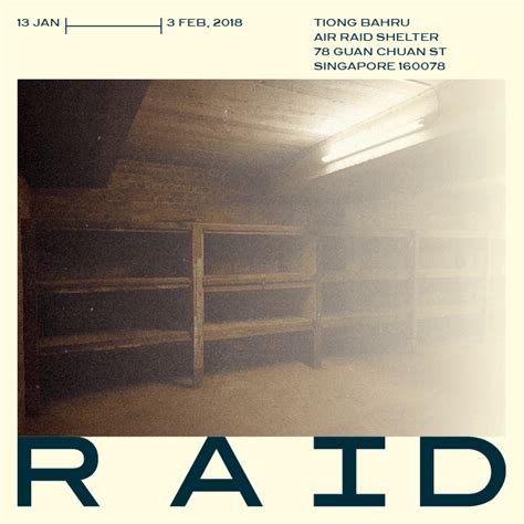 RAID at Tiong Bahru Air Raid Shelter - Artitute - Art News | Reviews