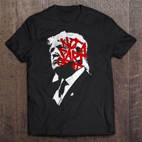 Anti Trump T-shirt - Not A Part Of It