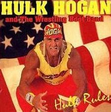 Hulk Hogan and the Wrestling Boot Band – I Want to Be a Hulkamaniac ...