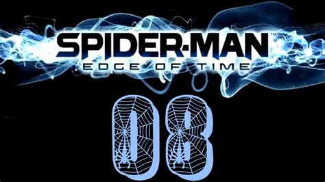 Spider-Man: Edge of Time - Part 8: New Suits - YouTube