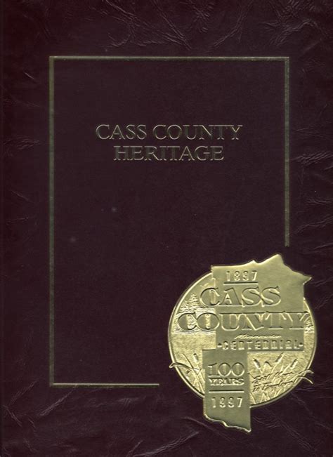 Cass County Heritage (1999) – Cass County Museum