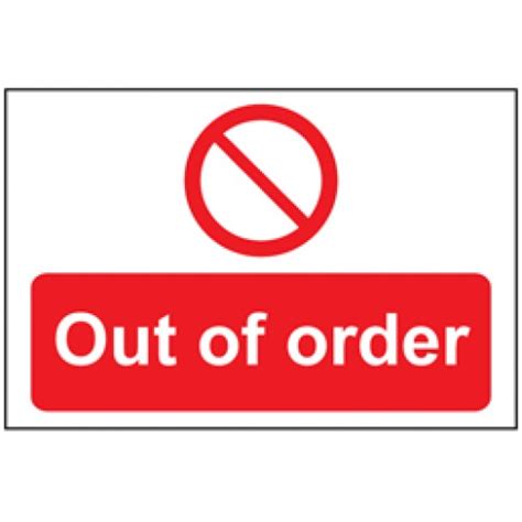 Out of order Sign. - Safety Lockout Signs