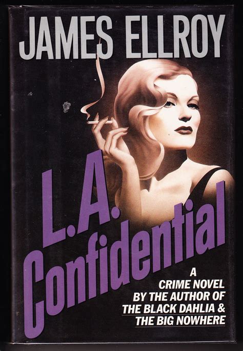 L.A. Confidential by James Ellroy - First Edition - 1990 - from Iron Engine and Biblio.com