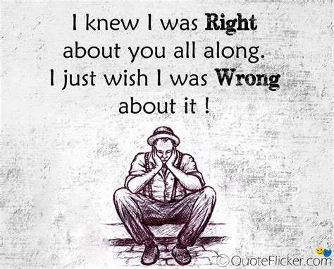 I Was Wrong Quotes. QuotesGram