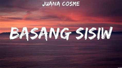 Juana Cosme Basang Sisiw Lyrics #75 - YouTube