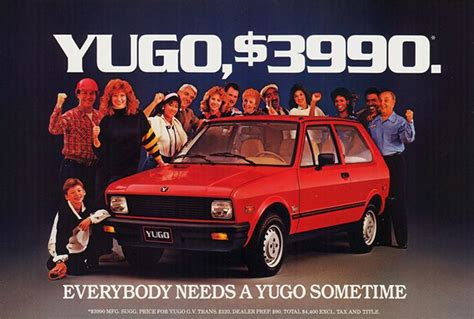 Yugoslavia got their own car brand call Yugo. Same name as country ...