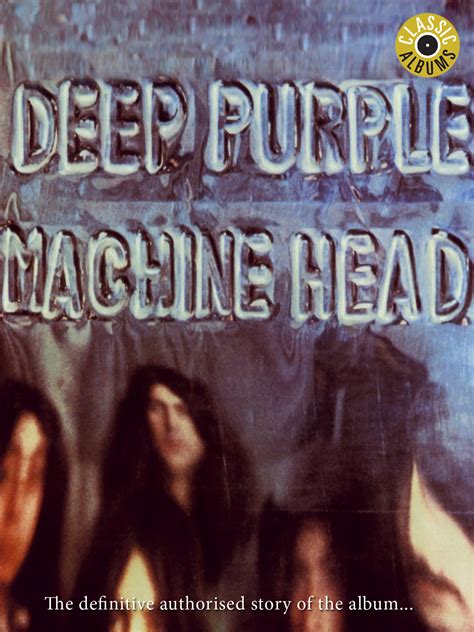 Prime Video: Deep Purple - Machine Head (Classic Album)