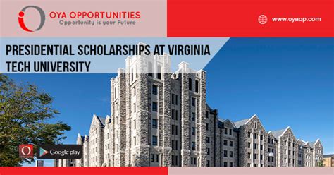 Presidential Scholarships at Virginia Tech University - OYA ...