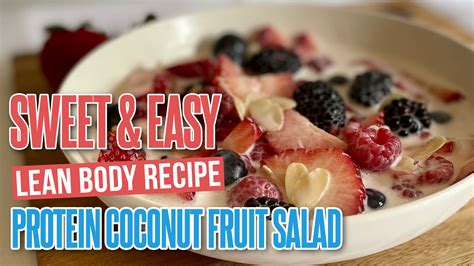 Coconut Protein Fruit Salad - Michael Hermann