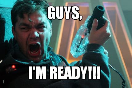 Meme Maker - Guys, I'm ready!!! Meme Generator!