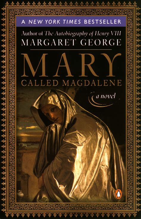 Mary Called Magdalene – Margaret George