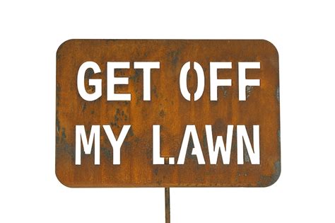 Funny Sign Get off My Lawn Humorous Sign Garden Art Metal | Etsy