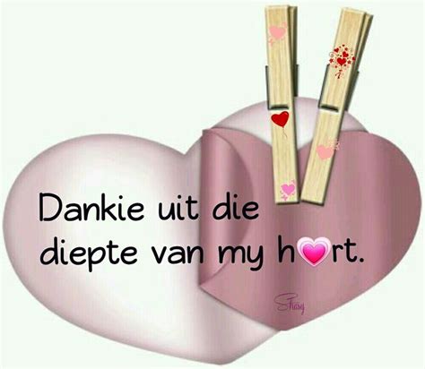 Dankie uit die diepte van my hart | Afrikaans quotes, Afrikaanse quotes, Happy birthday wishes ...