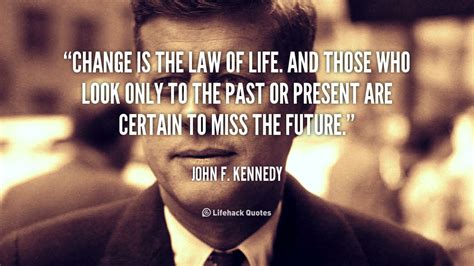 John F Kennedy Change Quotes. QuotesGram