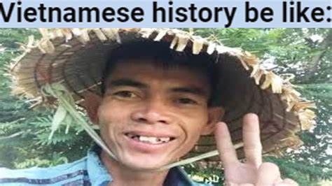 Vietnamese History be like - YouTube