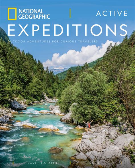 2020 Active Trips | National Geographic Expeditions by National ...