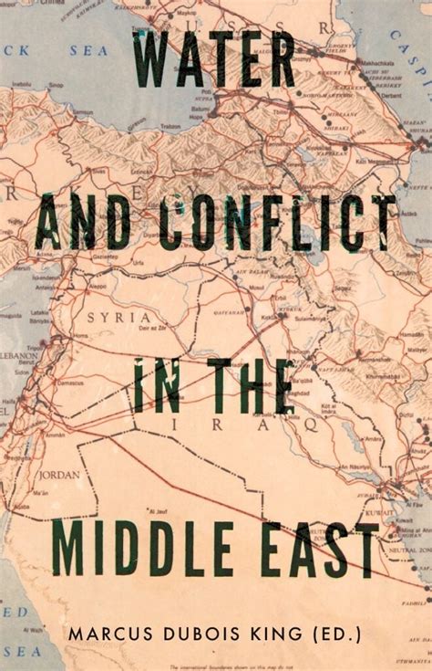 Water and Conflict in the Middle East - Center for International and Regional Studies