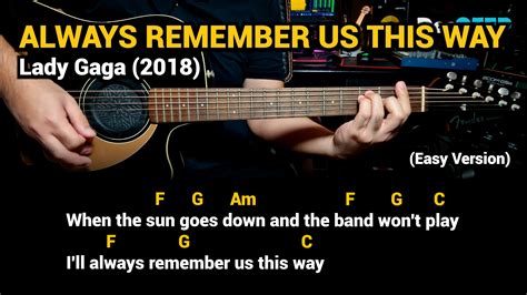 Always Remember Us This Way - Lady Gaga (2018) - Easy Guitar Chords ...