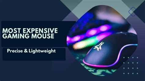 15 Most Expensive Gaming Mouse 2024 - Buying Guide & Reviews