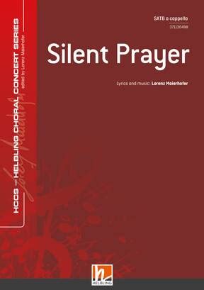 Silent Prayer Choral single edition SATB | HELBLING Publishing