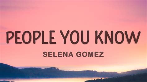 Selena Gomez - People You Know (Lyrics) Acordes - Chordify